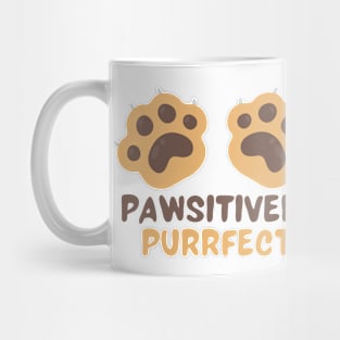 Cat Pawsitively Purrfect Mug